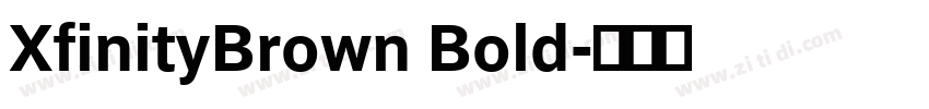 XfinityBrown Bold字体转换